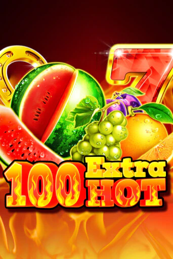 Демо игрового автомата 100 Extra Hot | SELECTOR BY 