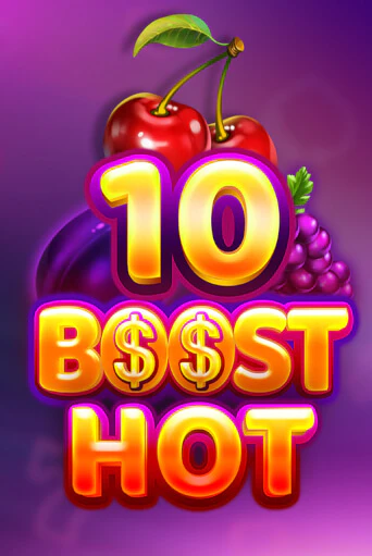 Демо игрового автомата 10 Boost Hot | SELECTOR BY 