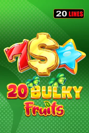 Демо игрового автомата 20 Bulky Fruits | SELECTOR BY 