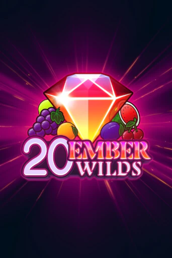 Демо игрового автомата 20 Ember Wilds | SELECTOR BY 