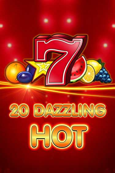 Демо игрового автомата 20 Dazzling Hot | SELECTOR BY 