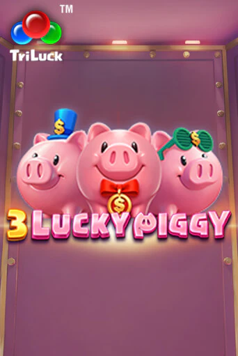 Демо игрового автомата 3 LUCKY PIGGY | SELECTOR BY 