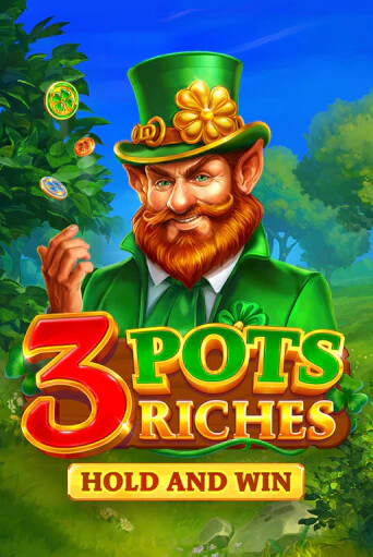 Демо игрового автомата 3 Pots Riches: Hold and Win | SELECTOR BY 