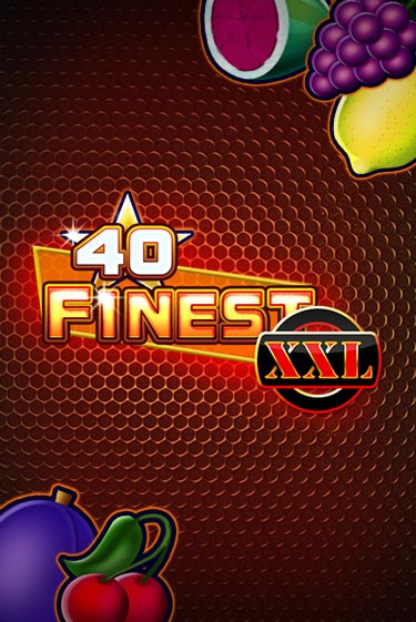 Демо игрового автомата 40 Finest XXL | SELECTOR BY 