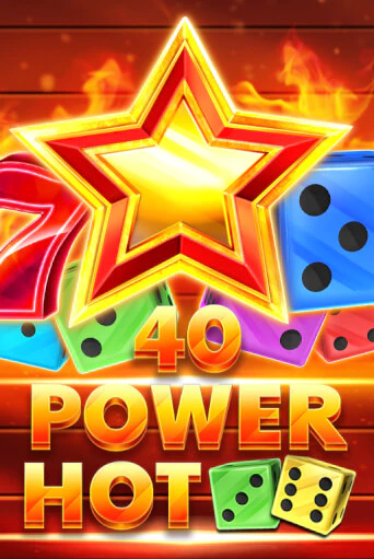 Демо игрового автомата 40 Power Hot Dice | SELECTOR BY 