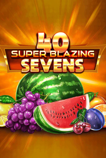 Демо игрового автомата 40 Super Blazing Sevens | SELECTOR BY 