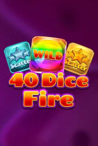 Демо игрового автомата 40 Dice Fire | SELECTOR BY 