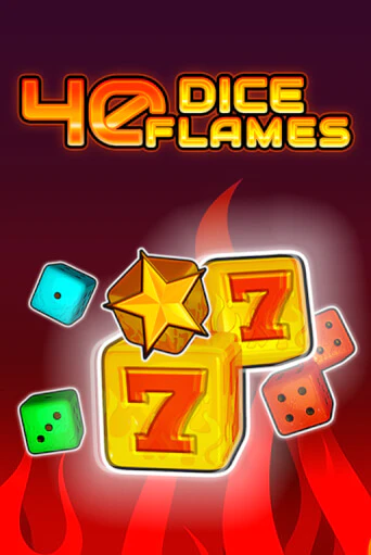 Демо игрового автомата 40 Dice Flames   | SELECTOR BY 