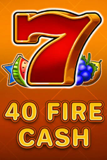 Демо игрового автомата 40 Fire Cash | SELECTOR BY 