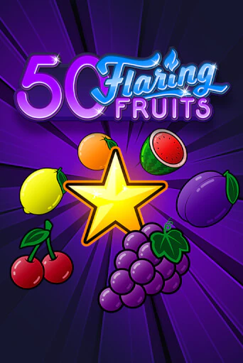 Демо игрового автомата 50 Flaring Fruits | SELECTOR BY 