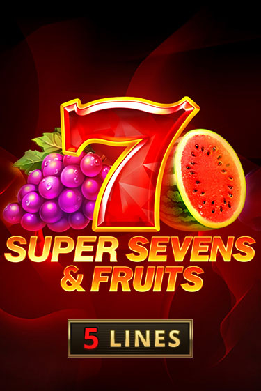 Демо игрового автомата 5 Super Sevens & Fruits | SELECTOR BY 