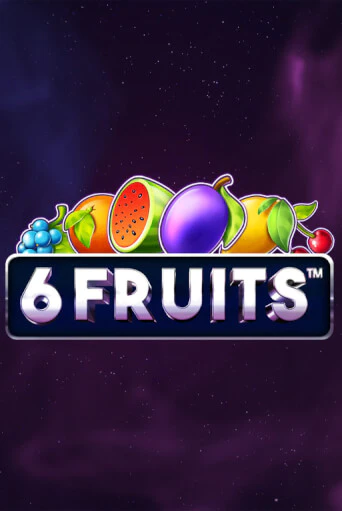 Демо игрового автомата 6 Fruits | SELECTOR BY 