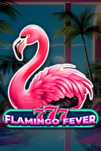 Демо игрового автомата 777 - Flamingo Fever | SELECTOR BY 