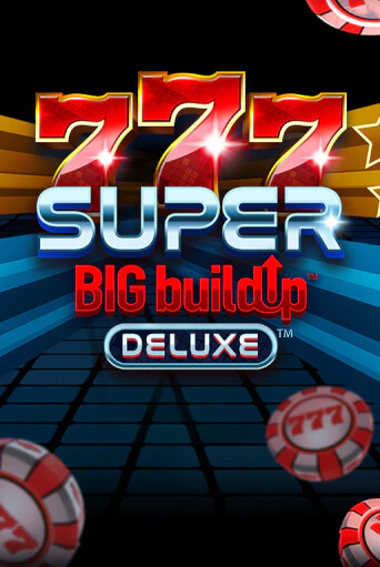 Демо игрового автомата 777 Super BIG BuildUp™ Deluxe™ | SELECTOR BY 