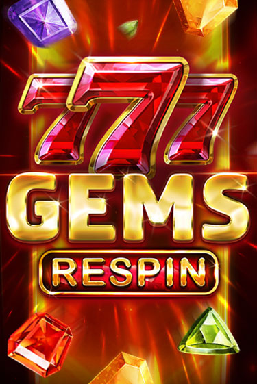 Демо игрового автомата 777 Gems Respin | SELECTOR BY 