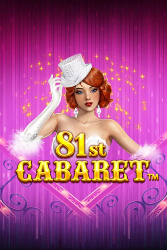 Демо игрового автомата 81st Cabaret | SELECTOR BY 