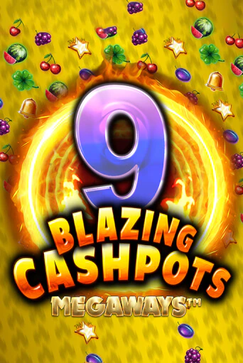 Демо игрового автомата 9 Blazing Cashpots Megaways | SELECTOR BY 