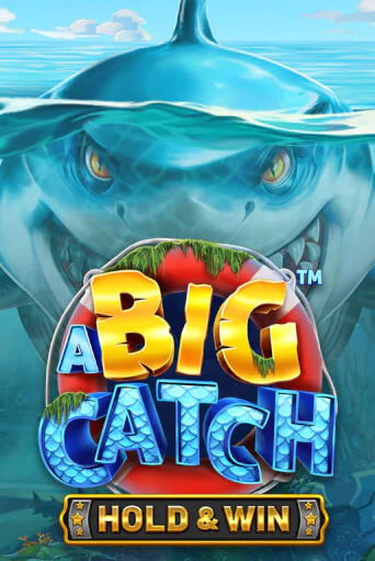 Демо игрового автомата A Big Catch - Hold & Win | SELECTOR BY 