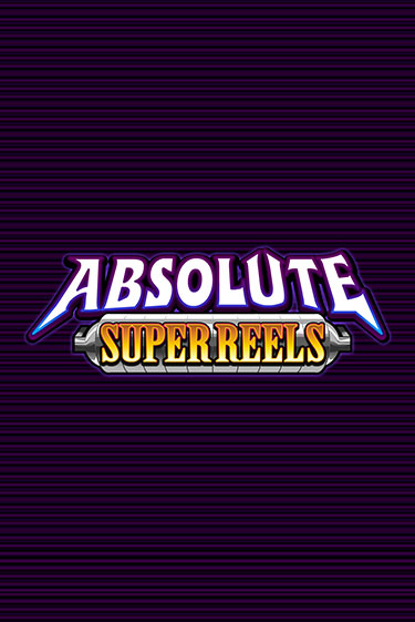 Демо игрового автомата Absolute Super Reels | SELECTOR BY 