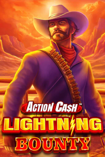 Демо игрового автомата Action Cash™ Lightning Bounty | SELECTOR BY 