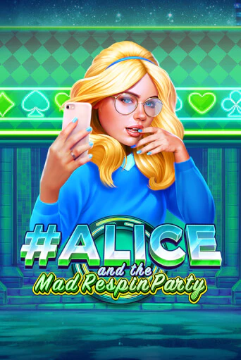 Демо игрового автомата Alice and the Mad Respin Party | SELECTOR BY 