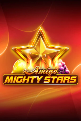 Демо игрового автомата Amigo Mighty Stars | SELECTOR BY 