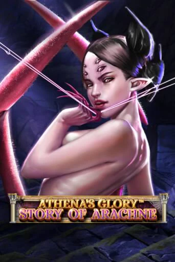 Демо игрового автомата Athena's Glory - Story Of Arachne | SELECTOR BY 