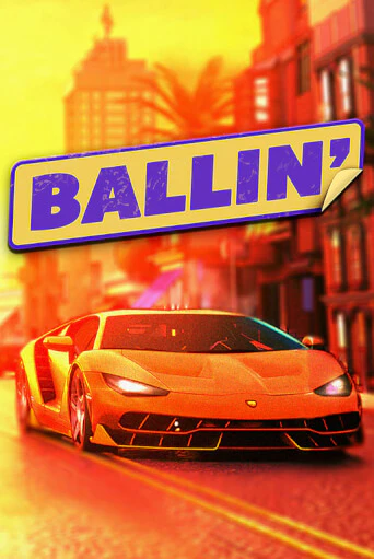 Демо игрового автомата Ballin | SELECTOR BY 