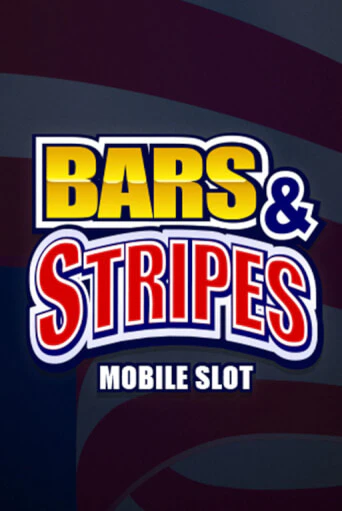 Демо игрового автомата Bars And Stripes | SELECTOR BY 