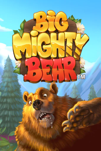 Демо игрового автомата Big Mighty Bear | SELECTOR BY 