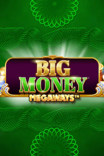 Демо игрового автомата Big Money Megaways | SELECTOR BY 