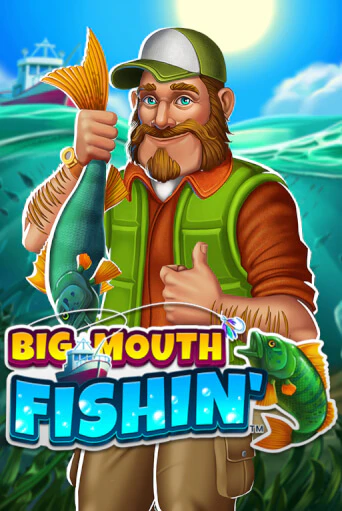 Демо игрового автомата Big Mouth Fishin™ | SELECTOR BY 