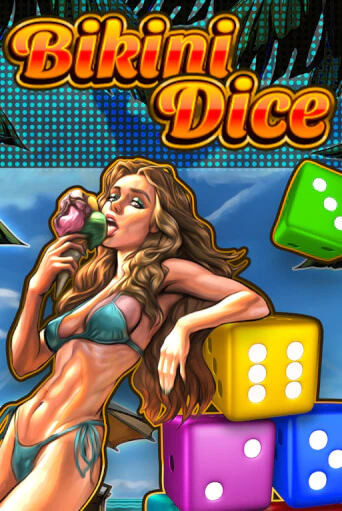 Демо игрового автомата Bikini Dice | SELECTOR BY 