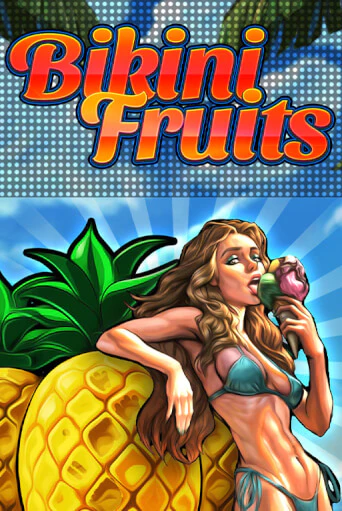 Демо игрового автомата Bikini Fruits | SELECTOR BY 