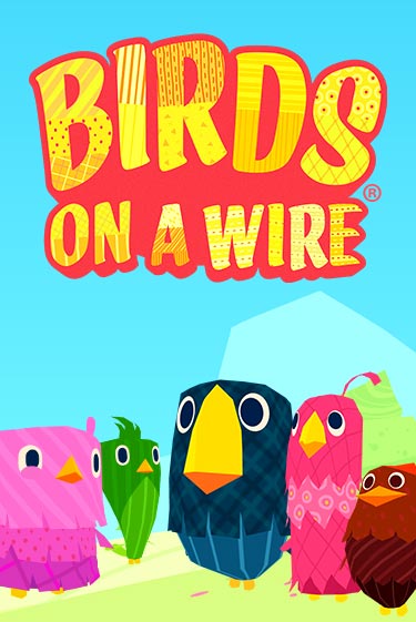 Демо игрового автомата Birds On A Wire | SELECTOR BY 