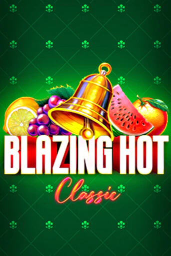 Демо игрового автомата Blazing Hot Classic | SELECTOR BY 