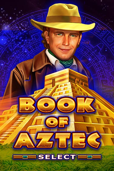 Демо игрового автомата Book of Aztec Select | SELECTOR BY 