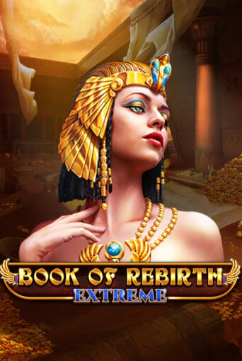 Демо игрового автомата Book Of Rebirth - Extreme | SELECTOR BY 