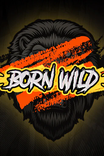 Демо игрового автомата Born WILD | SELECTOR BY 