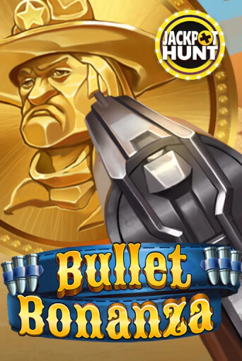 Демо игрового автомата Bullet Bonanza | SELECTOR BY 