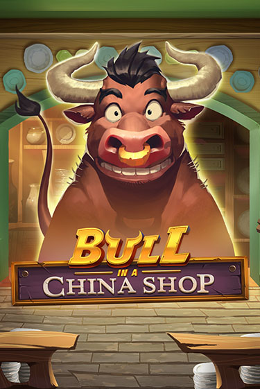 Демо игрового автомата Bull in China Shop | SELECTOR BY 