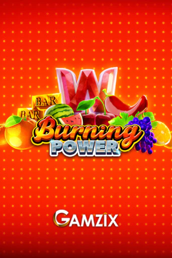 Демо игрового автомата Burning Power | SELECTOR BY 