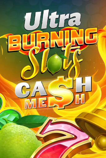 Демо игрового автомата Burning Slots Cash Mesh Ultra | SELECTOR BY 