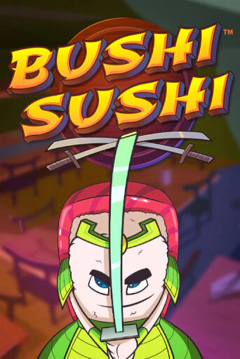 Демо игрового автомата Bushi Sushi | SELECTOR BY 