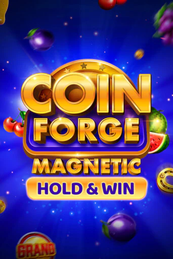 Демо игрового автомата Coin Forge Magnetic | SELECTOR BY 