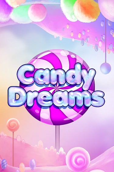 Демо игрового автомата Candy Dreams | SELECTOR BY 