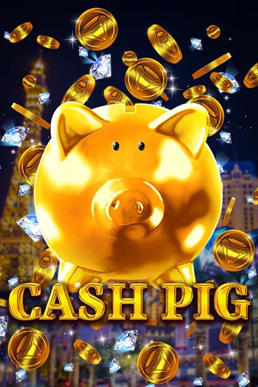 Демо игрового автомата Cash Pig | SELECTOR BY 