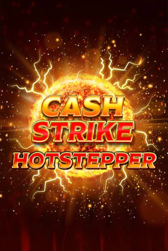 Демо игрового автомата Cash Strike Hotstepper | SELECTOR BY 