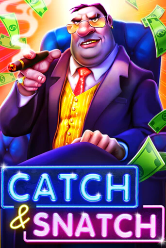 Демо игрового автомата Catch & Snatch | SELECTOR BY 