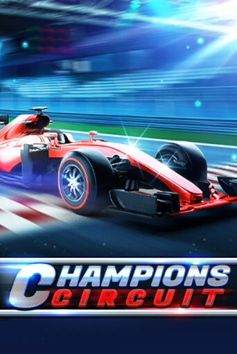 Демо игрового автомата Champions Circuit | SELECTOR BY 